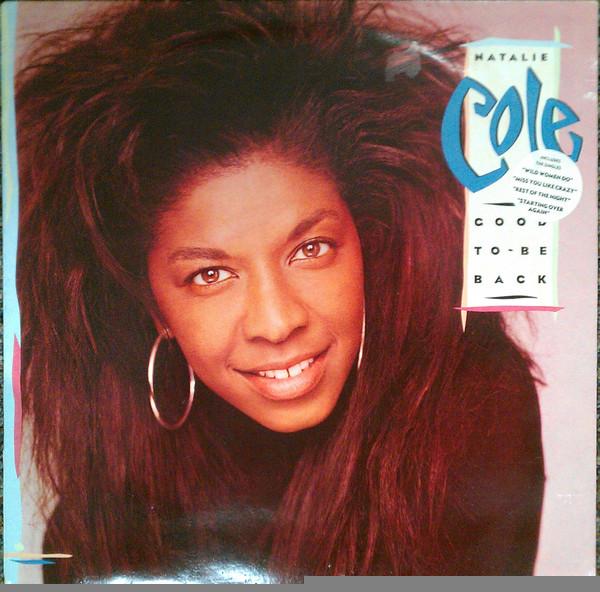 Natalie Cole - Good To Be Back