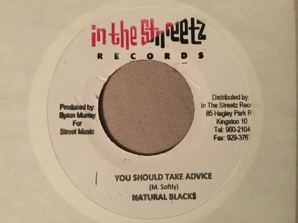 Natural Black - You Should Take Advice