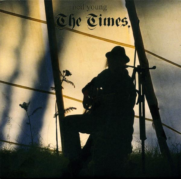 Neil Young - The Times