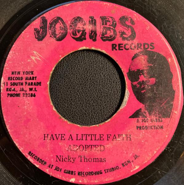 Nicky Thomas - Have A Little Faith / If I Had A Hammer