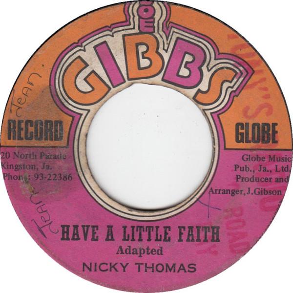 Nicky Thomas - Have A Little Faith