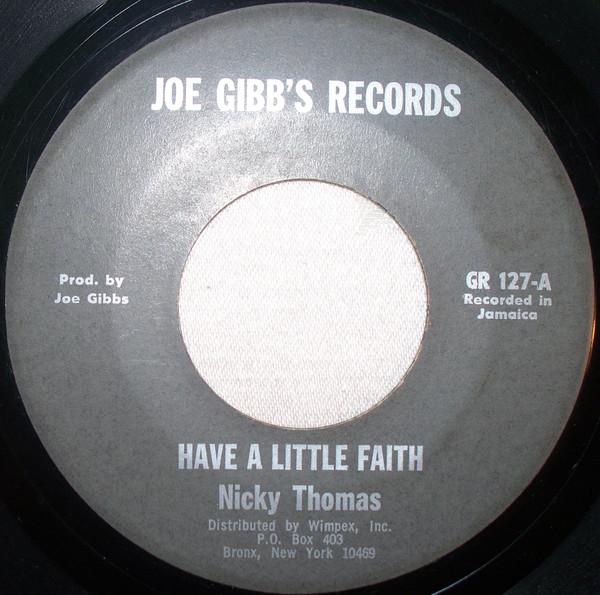 Nicky Thomas - Have A Little Faith