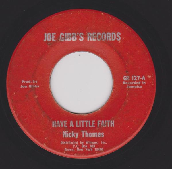 Nicky Thomas - Have A Little Faith