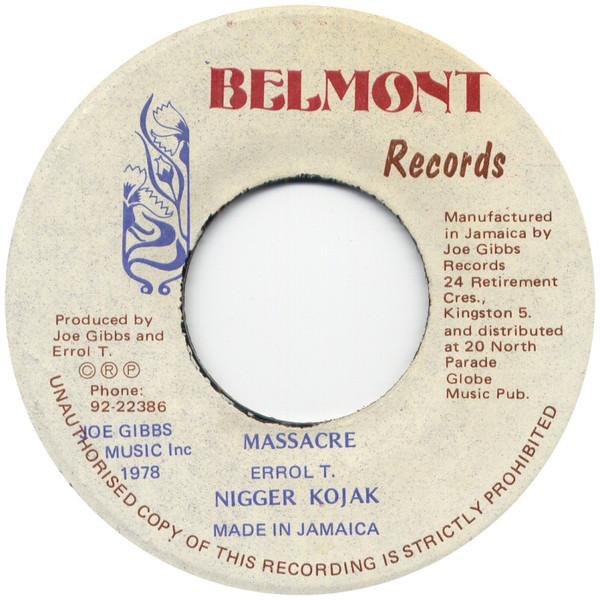 Nigger Kojak - Massacre