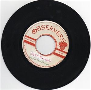 Niney & The Observers - Keep Pushing