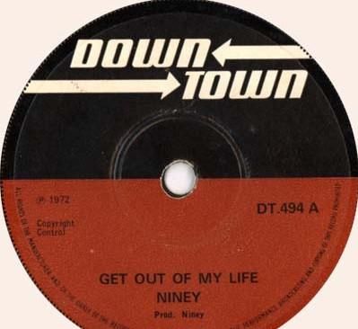 Niney The Observer, Niney All Stars - Get Out Of My Life / Get Out (Version)