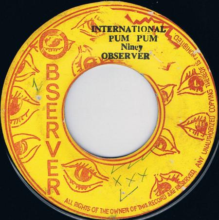 Niney The Observer - International Pum Pum / In The Gutter