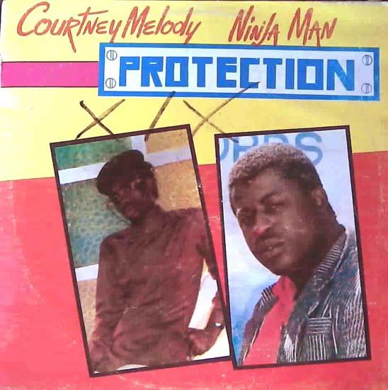 Ninjaman, Courtney Melody - Protection
