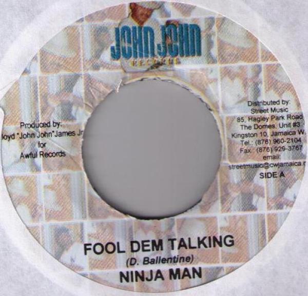 Ninjaman - Fool Dem Talking