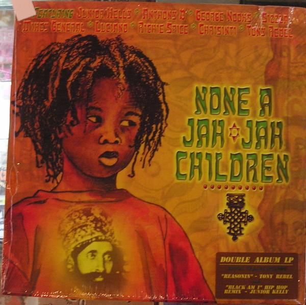  - None A Jah Jah Children