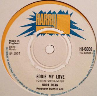 Nora Dean, Jackie Brown - Eddie My Love / What Is Your Plan