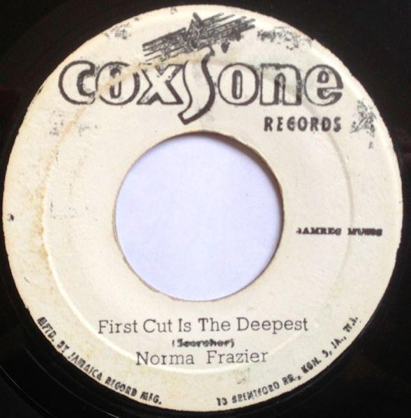 Norma Fraser, Bumps Oakley - The First Cut Is The Deepest / Rugged Girl