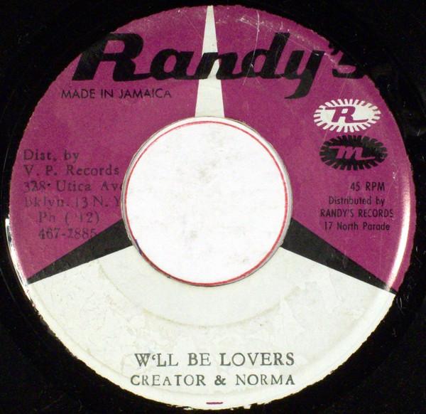 Norma Fraser, Lord Creator - We Will Be Lovers / Come On Baby