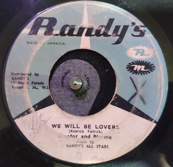Norma Fraser, Lord Creator - We Will Be Lovers / Come On Baby