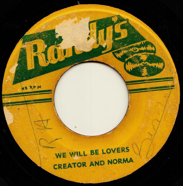Norma Fraser, Lord Creator - We Will Be Lovers / Come On Baby