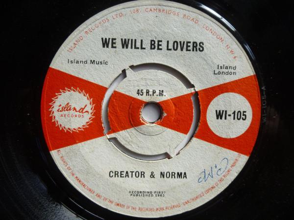 Norma Fraser, Lord Creator - We Will Be Lovers / Come On Pretty Baby