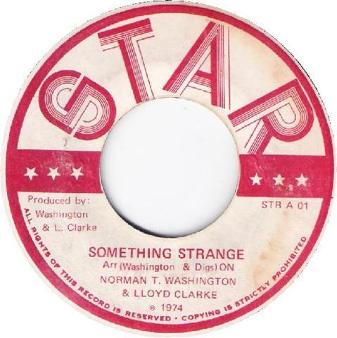 Norman T. Washington, Lloyd Clarke - Something Strange / Serenade To Tina
