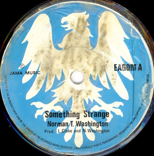 Norman T. Washington - Something Strange / Serenade To Tina