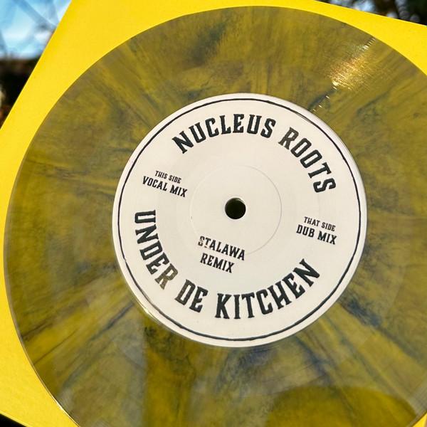 Nucleus Roots, Stalawa - Under De Kitchen (Stalawa Remix)