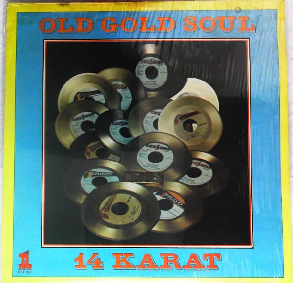  - Old Gold Soul 14 Karat