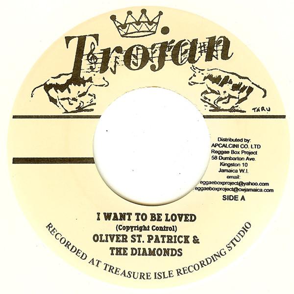 Oliver St. Patrick, The Diamonds (2) - I Want To Be Loved / Tulips From Heaven