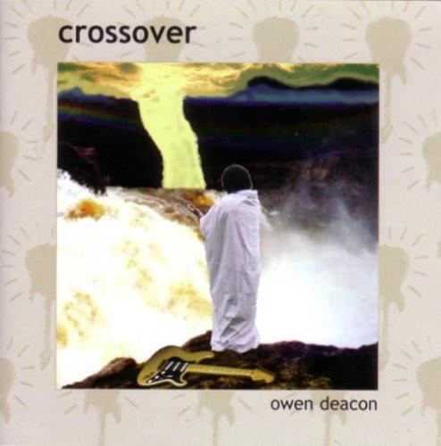 Owen Deacon - Crossover