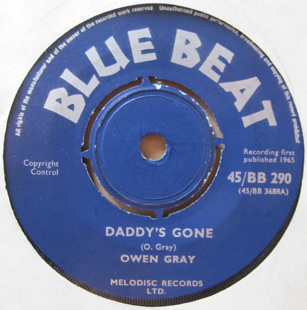 Owen Gray, Prince Buster's All Stars - Daddy's Gone / Johnny Dark