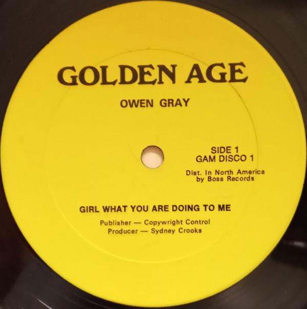 Owen Gray - Girl What You Are Doing To Me