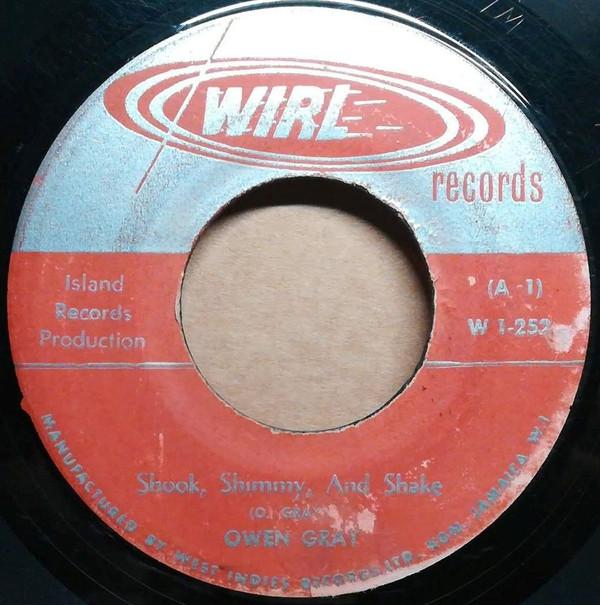 Owen Gray - Shook, Shimmy And Shake / I'm Going Back