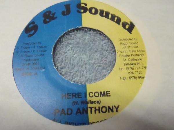Pad Anthony - Here I Come