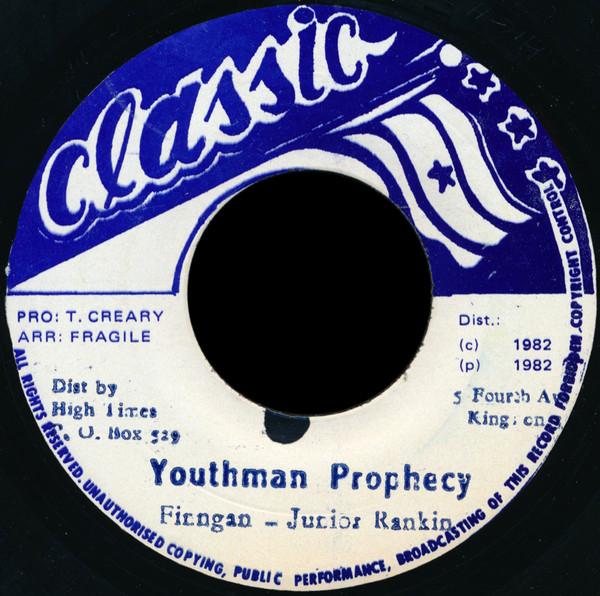 Papa Finnigan & Junior Ranking - Youthman Prophecy