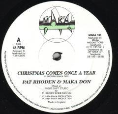Pat Rhoden - Christmas Comes Once A Year / Never Say Good Bye