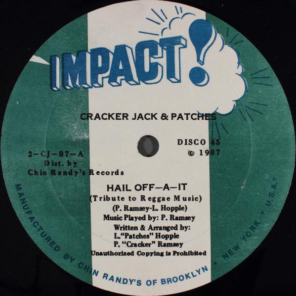 Patches (3), Cracker Jack (6) - Hail Off-A-It (Tribute To Reggae Music)