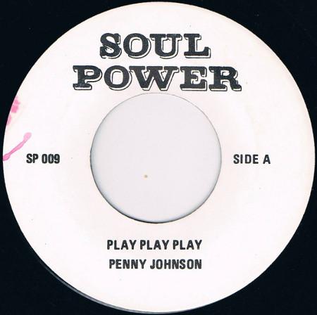 Penny Johnson (2) - Play Play Play / Serious Joke