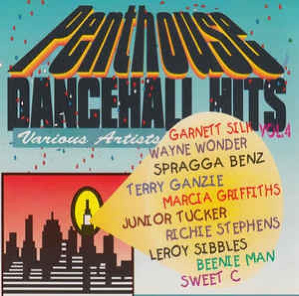  - Penthouse Dancehall Hits Vol. 4