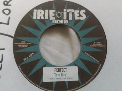 Perfect (5), Lorenzo (10) - Irie Ites / Only Solution