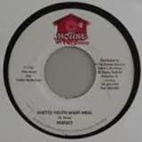 Perfect (5) - Ghetto Youth Want Meal