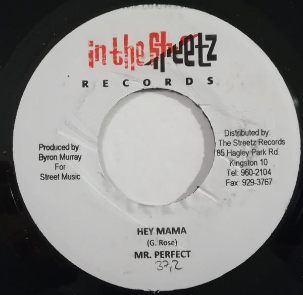 Perfect (5) - Hey Mama