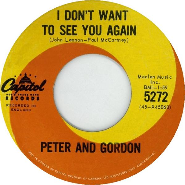 Peter & Gordon - I Don't Want To See You Again/ I Would Buy You Presents