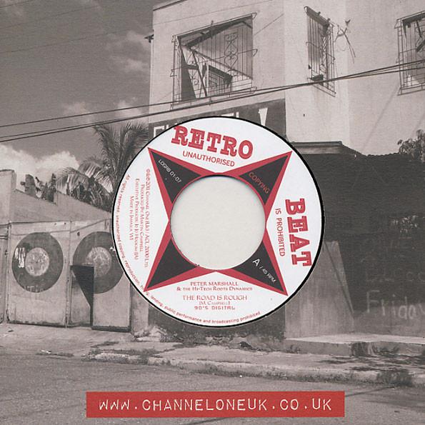 Peter Marshall, Hi Tech Roots Dynamics - The Road Is Rough / Soundboy
