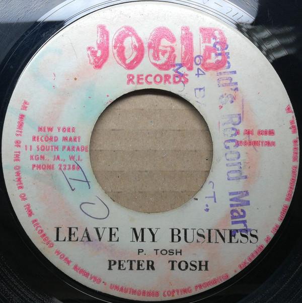 Peter Tosh - Leave My Business