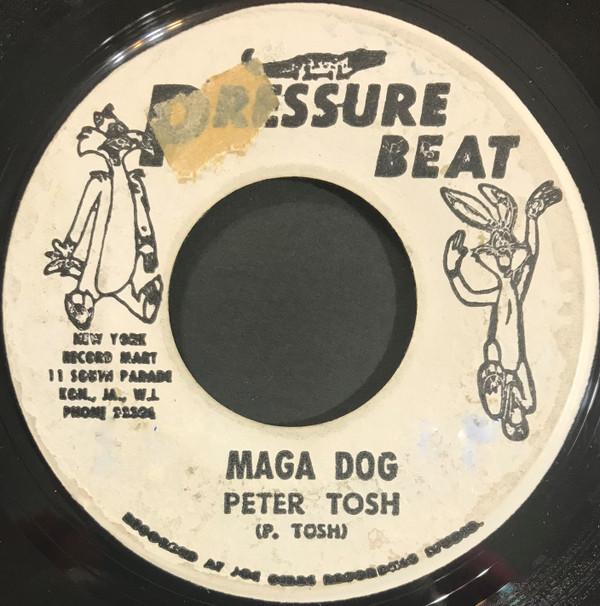 Peter Tosh, The 3rd & 4th Generation - Maga Dog