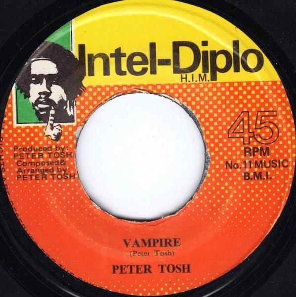 Peter Tosh - Vampire / Dracula