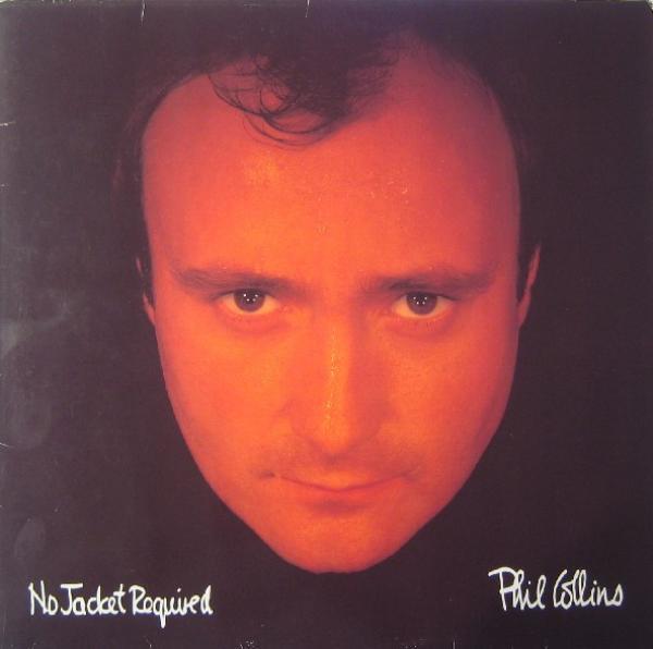 Phil Collins - No Jacket Required