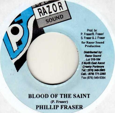 Phillip Fraser - Blood Of The Saint