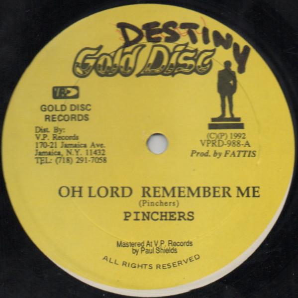 Pinchers, Sugar Minott - Oh Lord Remember Me / Give Me Jah Jah