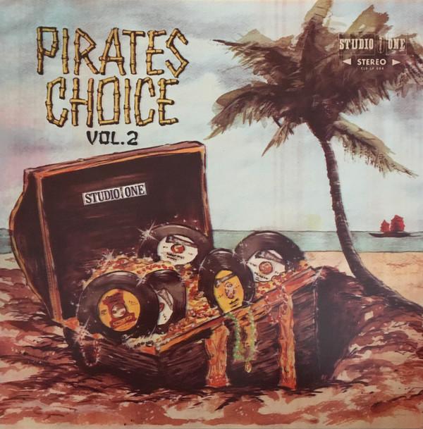  - Pirates Choice Vol. 2