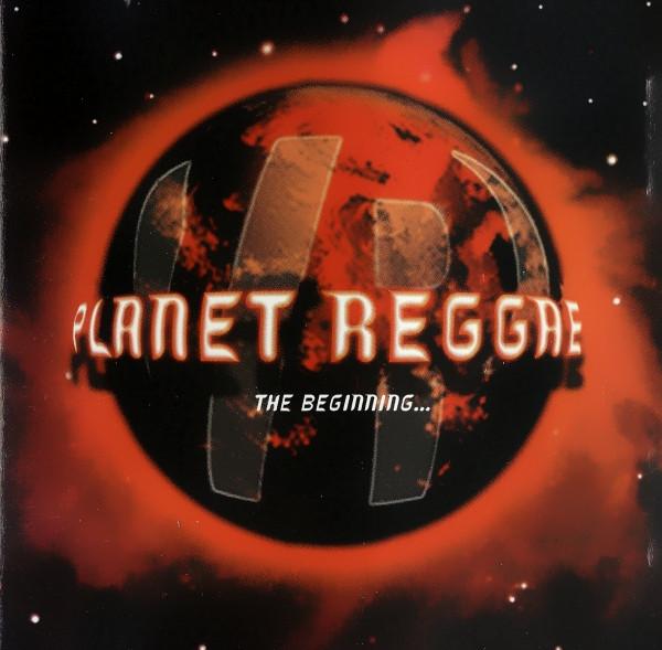  - Planet Reggae The Beginning