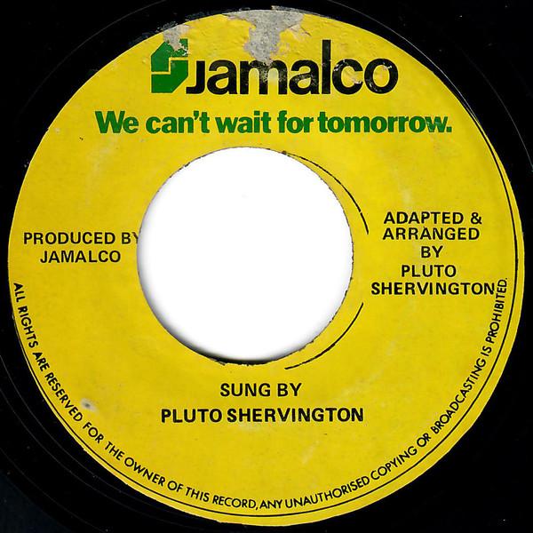 Pluto Shervington, The Sunshine Singers (3) - We Can't Wait For Tomorrow