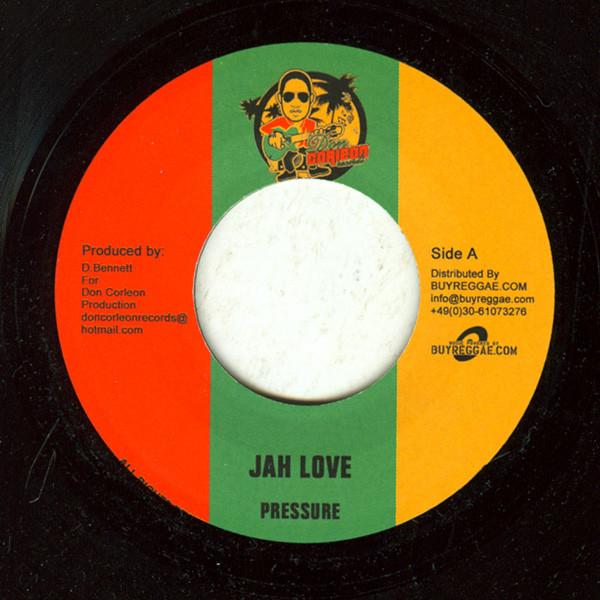 Pressure (15), Vital (2) - Jah Love / Don´t Say No